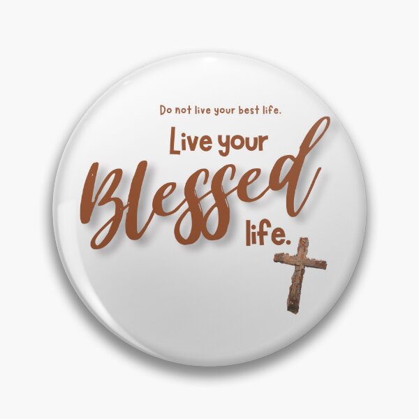 Item preview, Live your Blessed life - mocha designed and sold by Cane & Abel Creations ..