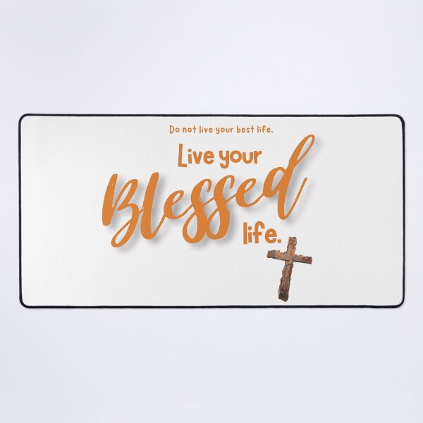 Item preview, Live your Blessed life - cinnamon designed and sold by Cane & Abel Creations ..