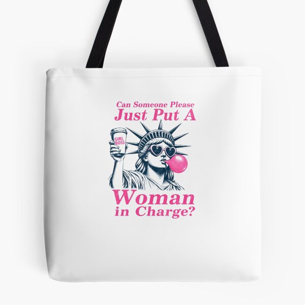 Item preview, Can Someone Please Just Put A Woman In Charge Female Leader Girl Boss designed and sold by JonesFlora2025.