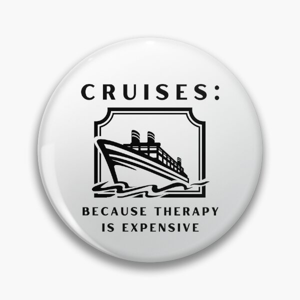 Item preview, Cruises Because Therapy Is Expensive Funny Cruise Vacation designed and sold by Comfy Creations.