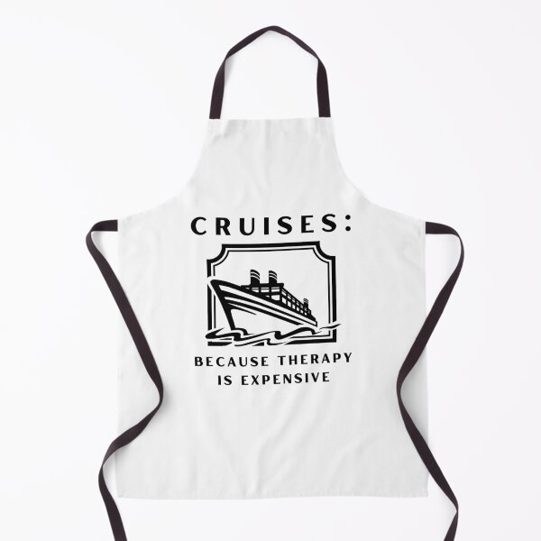 Item preview, Cruises Because Therapy Is Expensive Funny Cruise Vacation designed and sold by Comfy Creations.