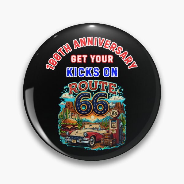 Item preview, Get Your Kicks On Route 66 100th Anniversary designed and sold by WoodburyLake.