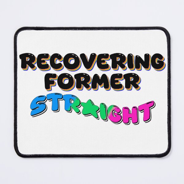 Item preview, Recovering Former Straight (Polysexual) designed and sold by mxminty.