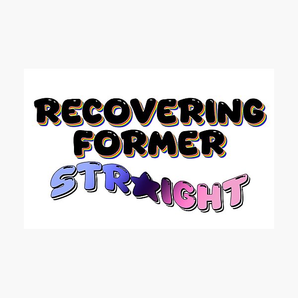 Item preview, Recovering Former Straight (Omnisexual) designed and sold by mxminty.