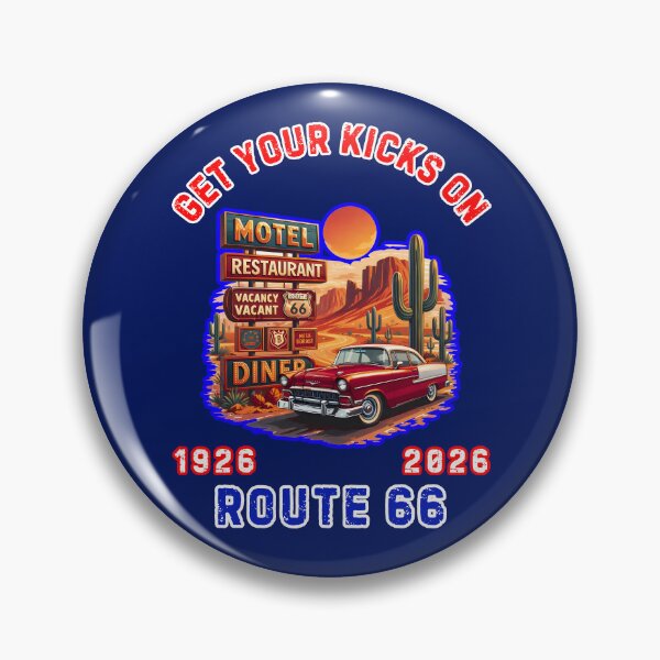 Item preview, Get Your Kicks On Route 66 100th Anniversary designed and sold by WoodburyLake.