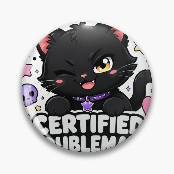 Item preview, Certified Troublemaker Funny Kitten Cat Meme Sticker designed and sold by MoodyMeows.