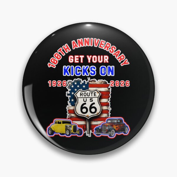 Item preview, Get Your Kicks On Route 66 100th Anniversary designed and sold by WoodburyLake.