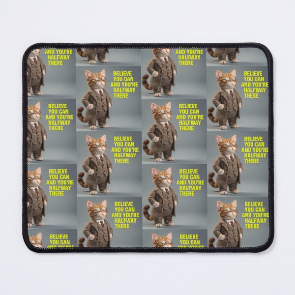 Item preview, Theodore Roosevelt inspired wool cat quote design – “Believe you can and you’re halfway there” vintage presidential illustration designed and sold by Donsean22.