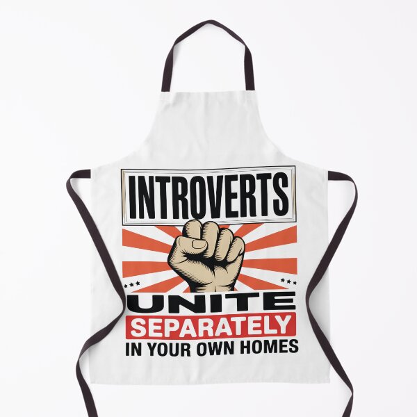 Item preview, Introverts Unite — Separately, In Your Own Homes | Funny Introvert Protest designed and sold by EXATEES  ⭐⭐⭐⭐⭐.