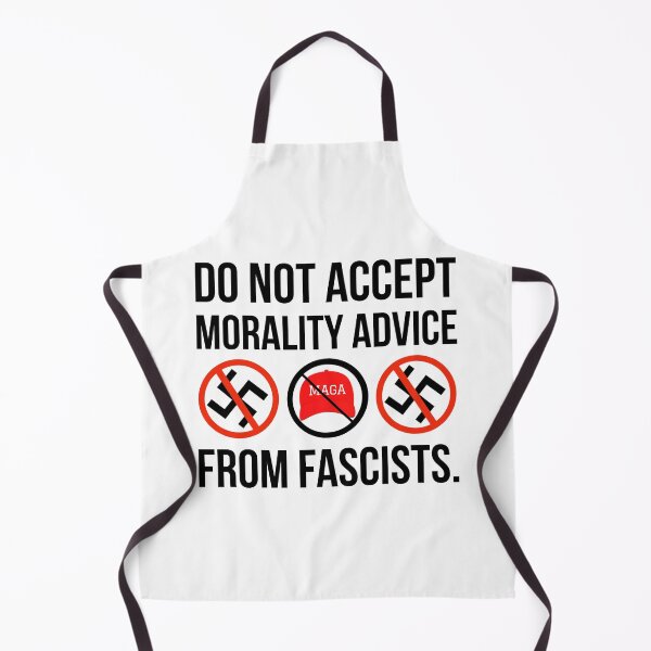 Item preview, Do not accept morality advice from fascists. designed and sold by Rachel the Artist .