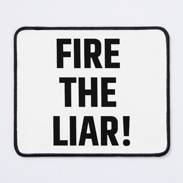 Item preview, Fire the liar designed and sold by Karisdesignss.