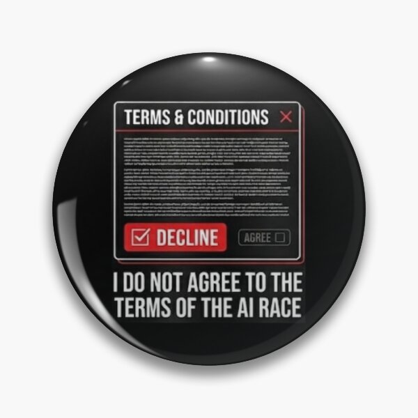 Item preview, I DO NOT AGREE TO THE TERMS OF THE AI RACE designed and sold by Legacy Supreme.