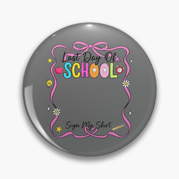 Item preview, Last Day of School Sign My Boy Girl Kid Graduation designed and sold by KristineLi.