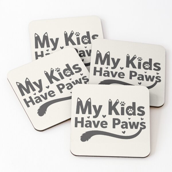 Item preview, My Kids Have Paws designed and sold by AliveStyle.