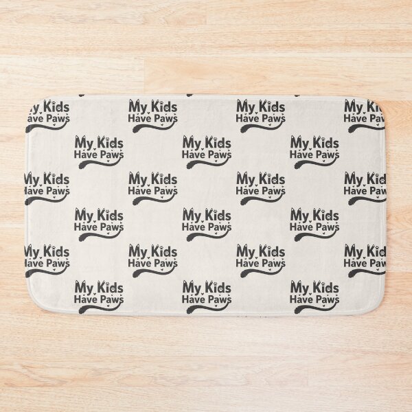 Item preview, My Kids Have Paws designed and sold by AliveStyle.