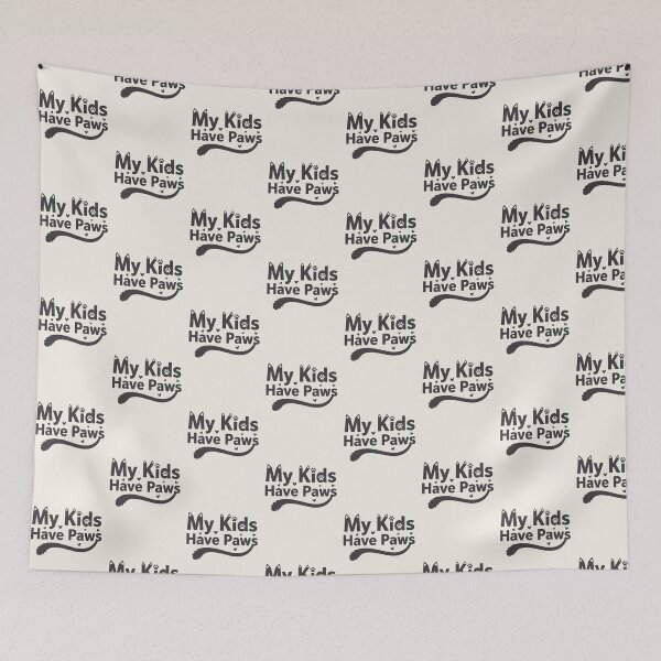 Item preview, My Kids Have Paws designed and sold by AliveStyle.
