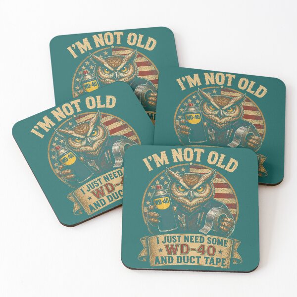 Item preview, Owl I'm Not Old I Just Need Some WD40 & A Little Duct Tape_2 designed and sold by BoldandTako.