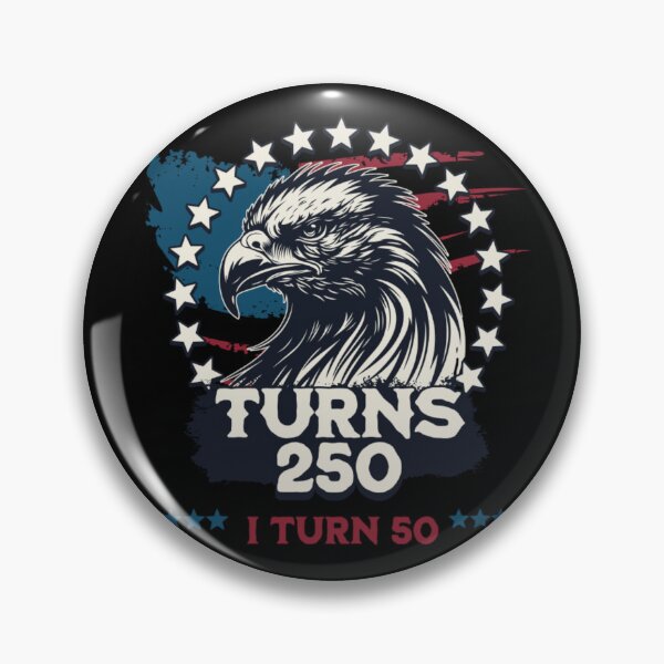 Item preview, America Turns 250 I Turn 50 designed and sold by TheEndDesign.