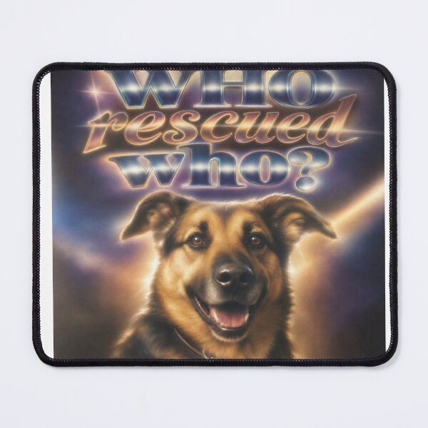 Item preview, Who Rescued Who - Smiling Rescue Shepard T Shirt designed and sold by Wabidasse's Tip-Top Tees.
