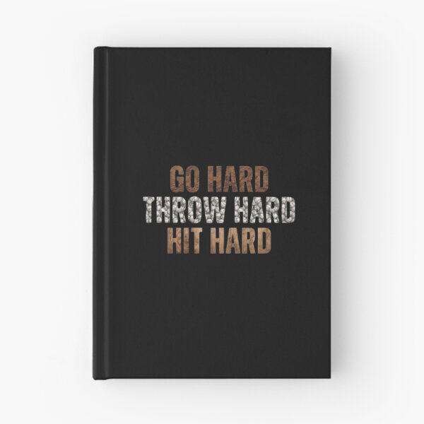 Item preview, Go Hard Throw Hard Hit Hard Baseball designed and sold by TiffanyTTees.