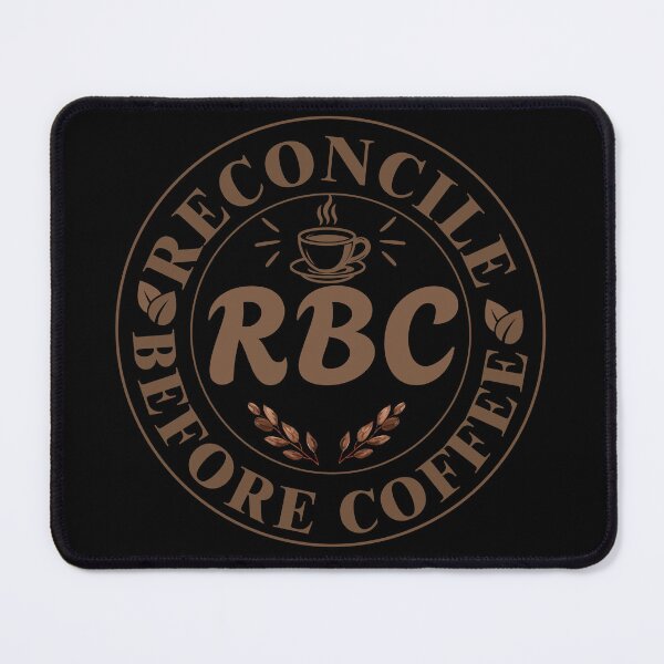 Item preview, Reconcile Before Coffee – Funny Accountant Coffee Quote Gift designed and sold by FCA SIR MERCH .