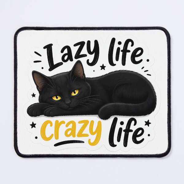 Item preview, Lazy life crazy life black cat sticker designed and sold by Mohitt09.