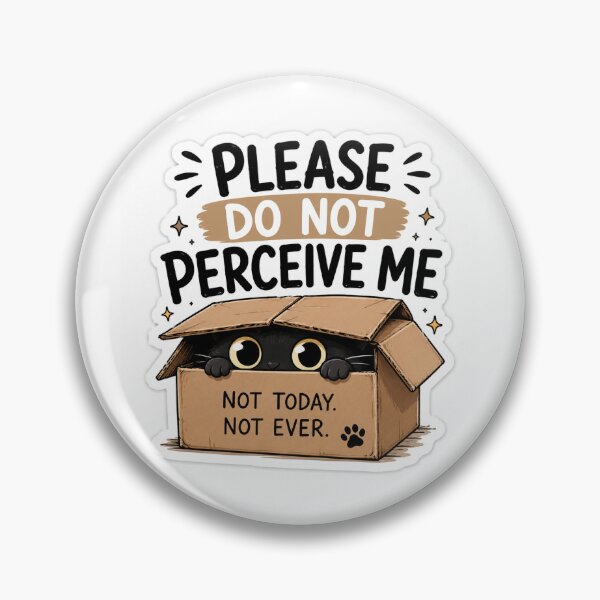 Item preview, Please Do Not Perceive Me Cat Sticker designed and sold by Dripzey.