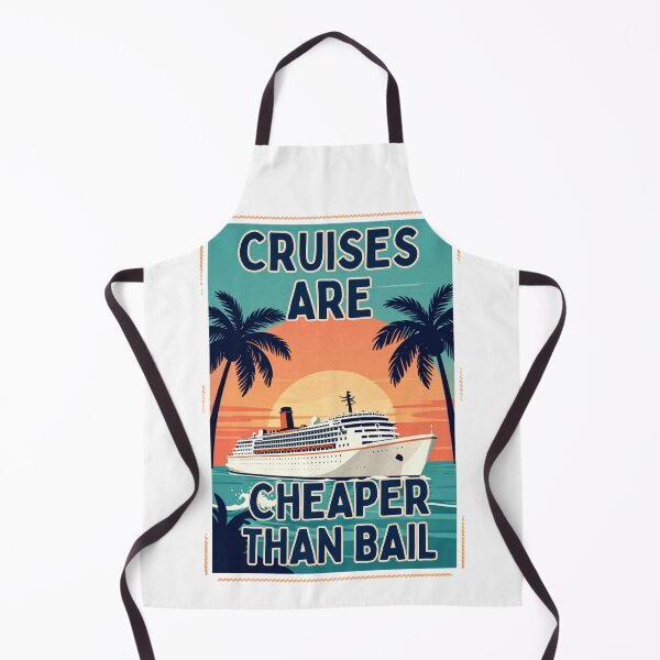 Item preview, Cruises Are Cheaper Than Bail Funny Cruise Humor designed and sold by Comfy Creations.