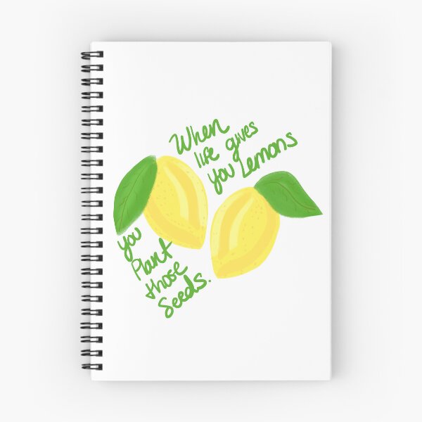 Item preview, When Life Gives You Lemons, You Plant those Seeds designed and sold by SMillustrations.