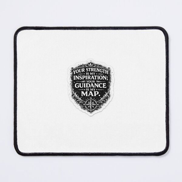 Item preview, Your Strength Is My Inspiration; Your Guidance Is My Map | Father Quote Sticker designed and sold by Wild Harbor.