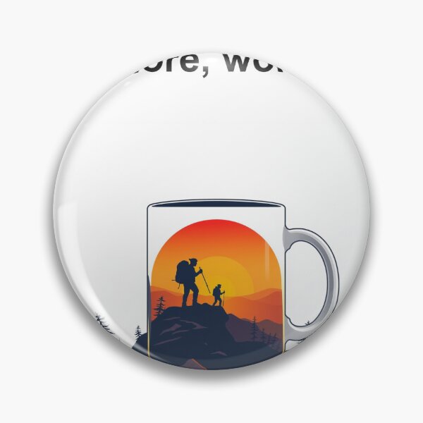 Item preview, Hiking Mug | Hike more, worry less - Valentines Da designed and sold by QuirkThreadsCo.