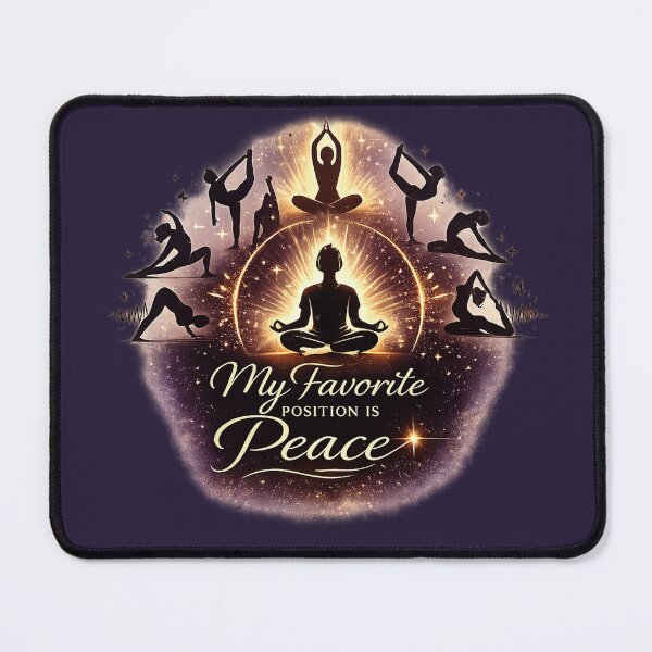 Item preview, My Favorite Position Is Peace – Elegant Yoga & Mindfulness Design designed and sold by warlistop.