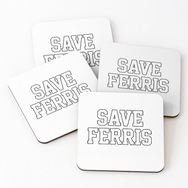 Item preview, SAVE FERRIS Block Letter Retro Quote designed and sold by msolgray.