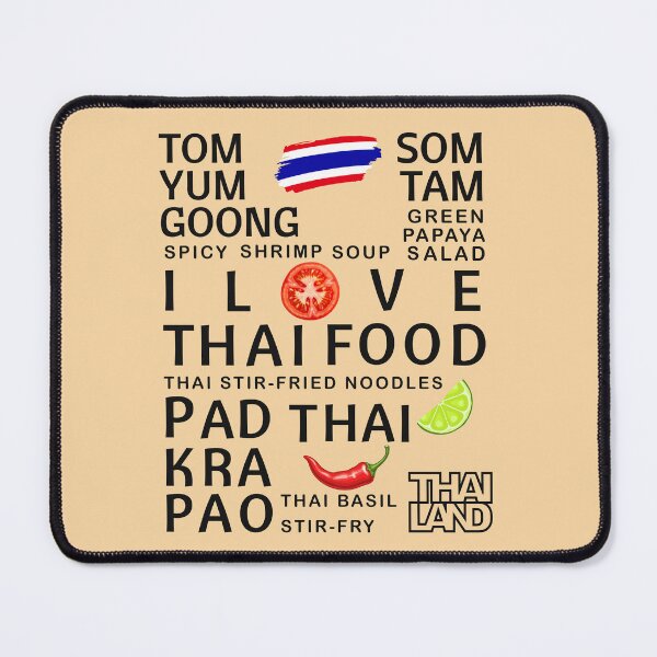Item preview, I Love Thai Food Typography Design | Pad Thai Tom Yum Goong Som Tam Pad Kra Pao Thailand designed and sold by CHANCHANAI.