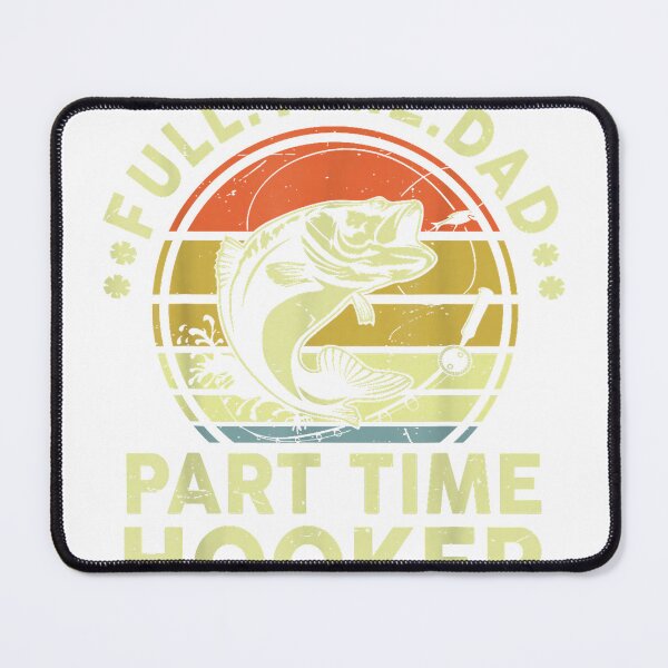 Item preview, Fishing Gift Dad Part Time Hooker Father Day Funny Bass Fish T-Shirt designed and sold by SavsMerch.