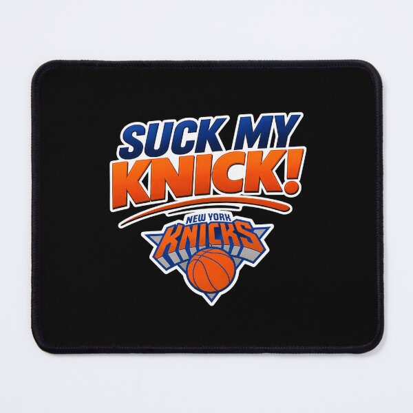 Item preview, Suck My Knick Funny New York Knicks Basketball NBA designed and sold by SweetCornrrFun.