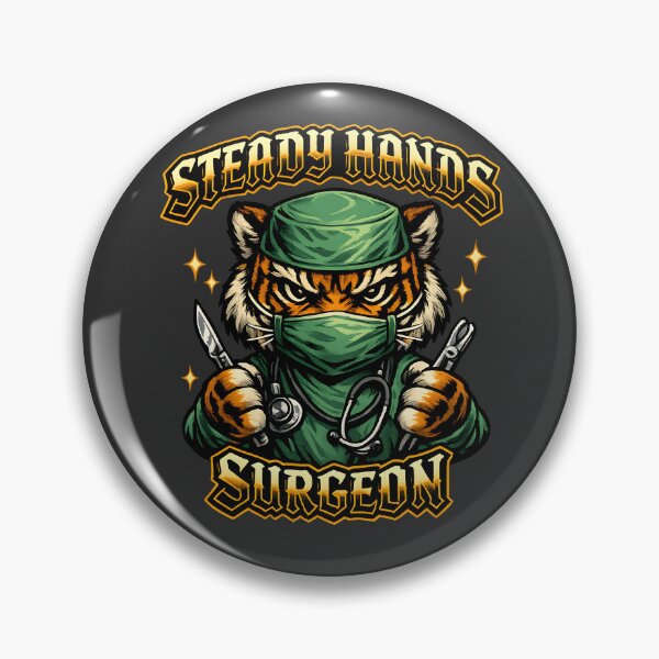 Item preview, Gothic Tiger Surgeon Surgical Team Appreciation Gift Operating Room Professional National Surgical Technologists Week Surgery Motivation Design Steady Hands Surgery designed and sold by ClinicalHubs.