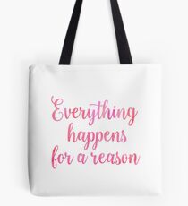 Inspirational Watercolor Quote Tote Bag