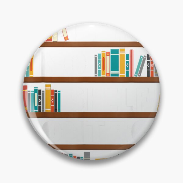 Item preview, I Have No Shelf Control Funny Library Reading Lovers T-Shirt designed and sold by KTY-NUSS.