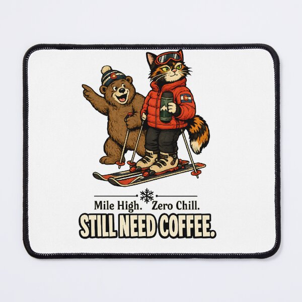 Item preview, Unbothered in Colorado — Ski Cat Mountain Humor Gift designed and sold by Martin's_Design.
