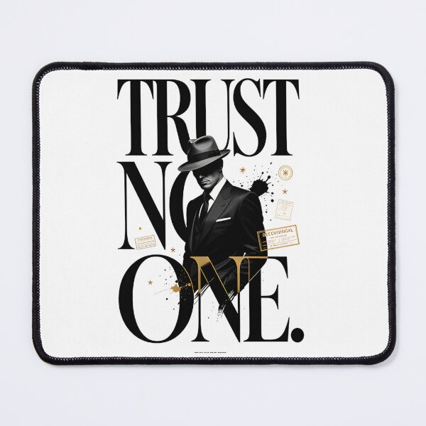 Item preview, Trust no one designed and sold by Arty Art.