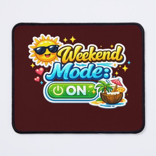 Item preview, Weekend Mode On Sticker | Fun Weekend Quote | Relax and Enjoy Typography designed and sold by Nilucreations.