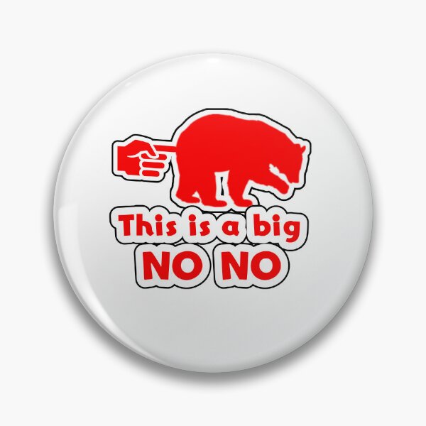 Item preview, Touching the bear is a big no no!!!! designed and sold by Simorgh11.
