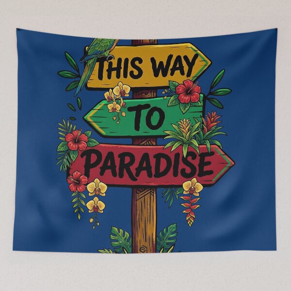 Item preview, This Way To Paradise Tropical Sign & Parrot designed and sold by digitalbob60.