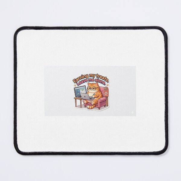 Item preview, Funny Working Cat Earning My Treats Sticker Art designed and sold by dkdesign26.