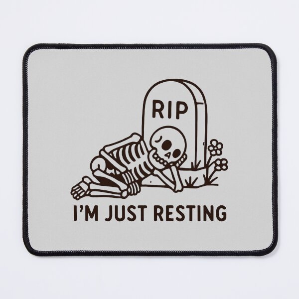 Item preview, RIP I'm Just Resting designed and sold by meesara.