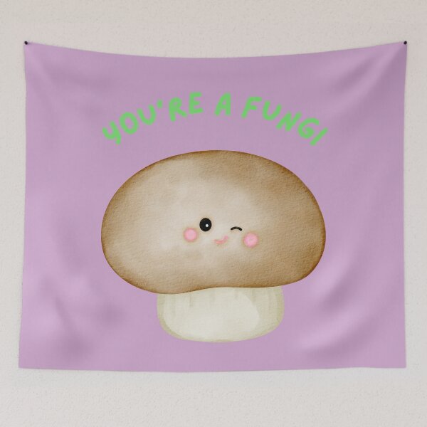 Item preview, You're A Fungi Cute Mushroom designed and sold by SpartanDStore.