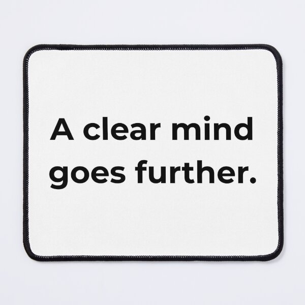 Item preview, A clear mind goes further. designed and sold by MPSTUDIOPL.