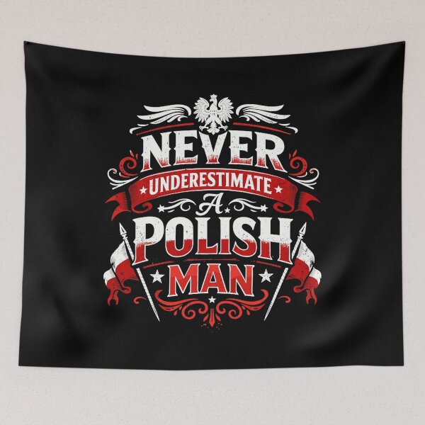 Item preview, Never Underestimate a Polish Man – Polish proverb designed and sold by Pineapple-Tree.
