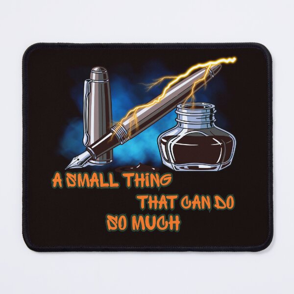 Item preview, The Power of a Pen – A Small Thing That Can Do So Much designed and sold by Tadeusz1.